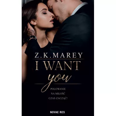 I want you - Z. K. Marey