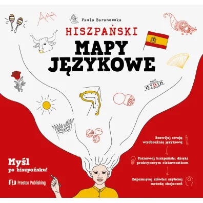 Hiszpa�ski. Mapy j�zykowe - Paula Baranowska