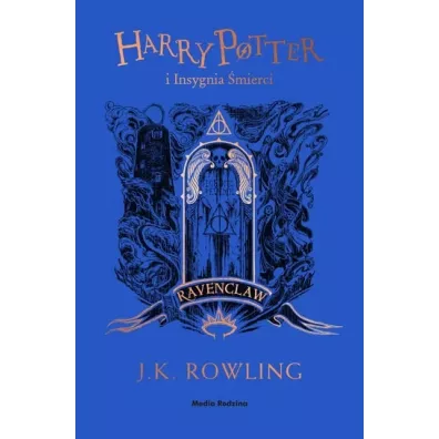 Harry Potter i Insygnia �mierci. Ravenclaw - Joanne Kathleen Rowling