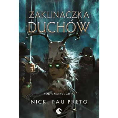 Zaklinaczka duch�w. R�d Umar�ych. Tom 2 - Nicki Pau Preto