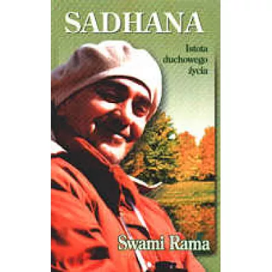 Sadhana - Swami Rama
