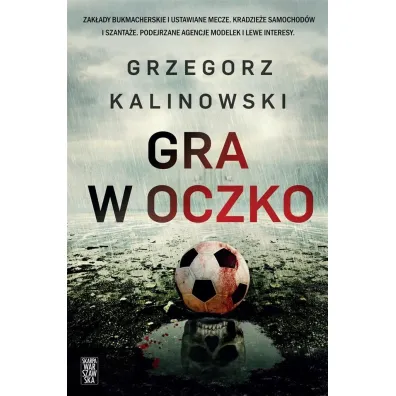 Gra w oczko. Mundial 2022 - Grzegorz Kalinowski