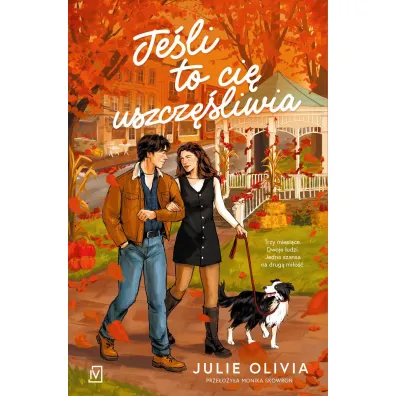 Je�li to ci� uszcz�liwia - Julie Olivia