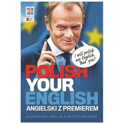 Polish your english. Angielski z premierem