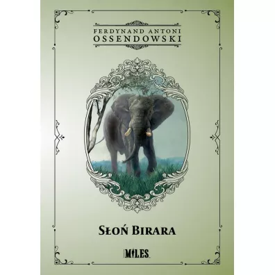 S�o� Birara - Antoni Ferdynand Ossendowski