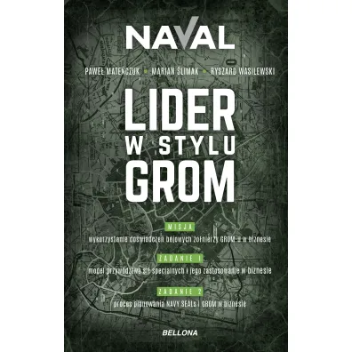 Lider w stylu GROM - Naval, Ryszard Wasilewski, Marian  �limak