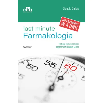 Last minute. Farmakologia - D Mirowska-Guzel
