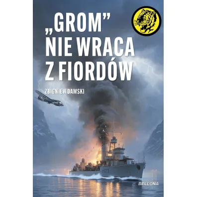 "Grom" nie wraca z fiord�w - Zbigniew Damski