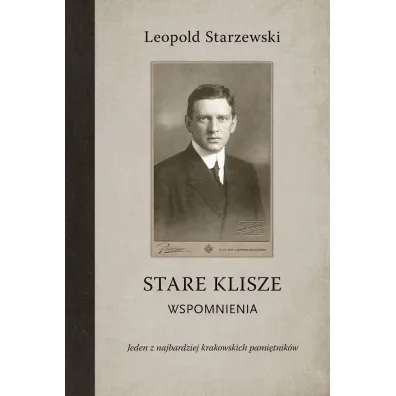 Stare klisze - Leopold  Starzewski