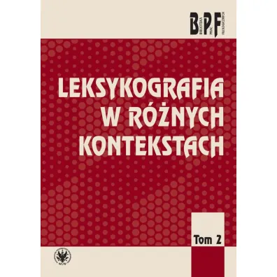Leksykografia w r�nych kontekstach