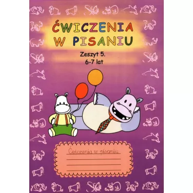 �wiczenia w pisaniu. Zeszyt 5. 6-7 lat - Beata Guzowska