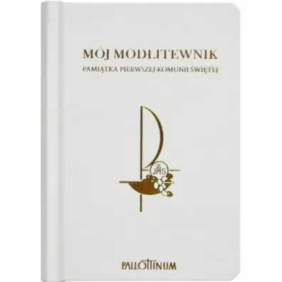 M�j Modlitewnik Pami�tka Pierwszej Komunii �wi�tej