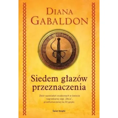 Siedem g�az�w przeznaczenia - Diana Gabaldon