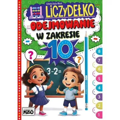 Liczyde�ko. Odejmowanie w zakresie 10 - El�bieta  D�dza-Mozol