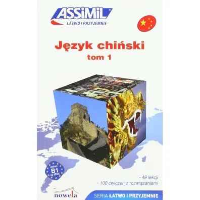 �atwo i przyjemnie. J�zyk chi�ski. Tom 1 - Kantor Philippe