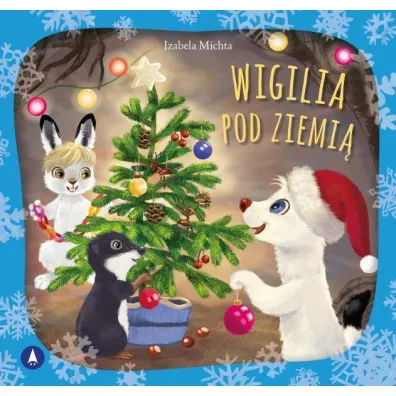 Wigilia pod ziemi�