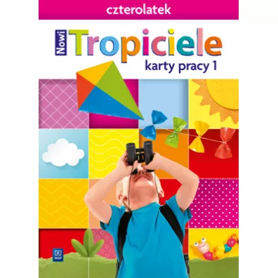 Nowi Tropiciele. Czterolatek. Karty pracy. Cz�� 1 - Beata Gawro�ska, Emilia Raczek