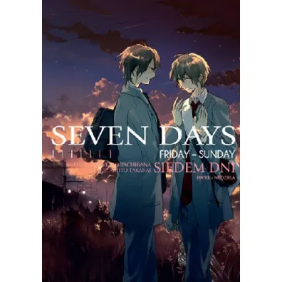 Friday - Sunday. Seven Days. Tom 2 - Venio Tachibana