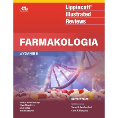 Farmakologia Lippincott Illustrated Reviews - Karen Whalen