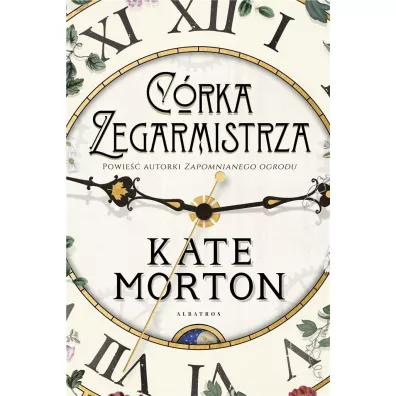 C�rka zegarmistrza - Kate Morton