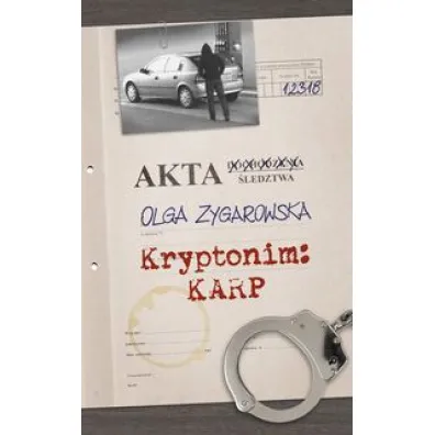 Kryptonim KARP - Olga Zygarowska