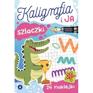 Szlaczki. Kaligrafia i ja