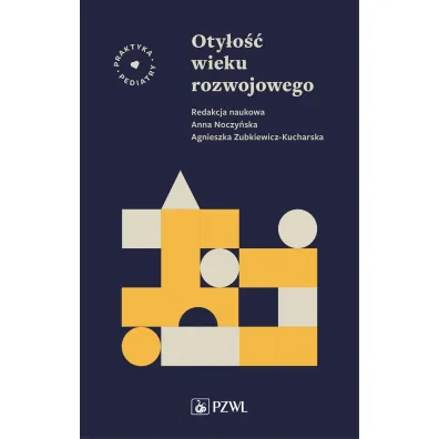 Oty�o�� wieku rozwojowego - Anna Noczy�ska, Agnieszka  Zubkiewicz-Kucharska