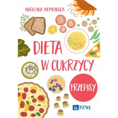 Dieta w cukrzycy. Przepisy - Angelina  Ziembi�ska