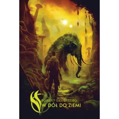 W d� w ziemi - Robert Silverberg