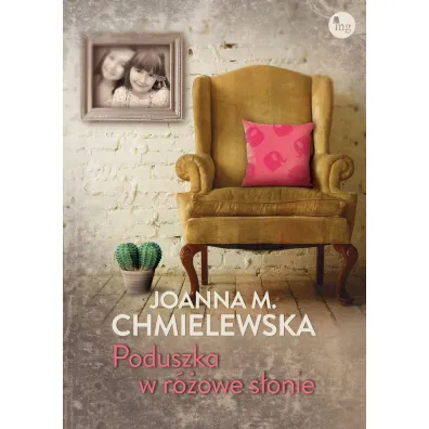 Poduszka w r�owe s�onie - Joanna Maria Chmielewska