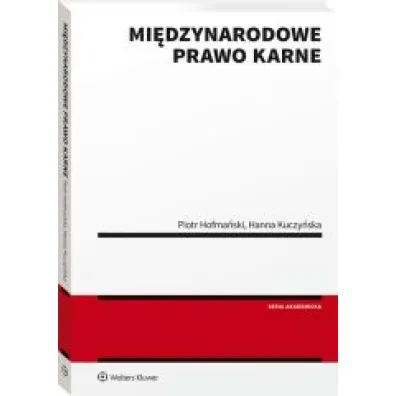 Mi�dzynarodowe prawo karne (stan prawny na 1.01.2020)