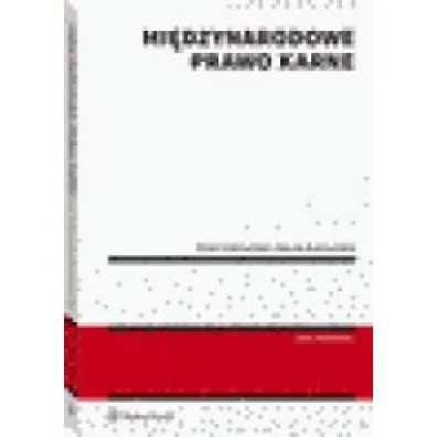 Mi�dzynarodowe prawo karne (stan prawny na 1.01.2020)