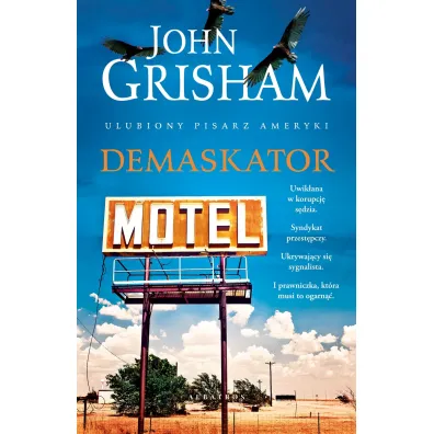 Demaskator. Lacy Stoltz. Tom 1 - John Grisham