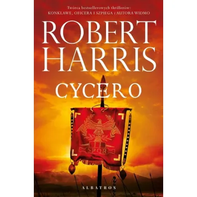 Cycero. Trylogia rzymska. Tom 1 - Robert Harris