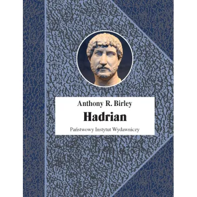 Hadrian - Anthony R Birley