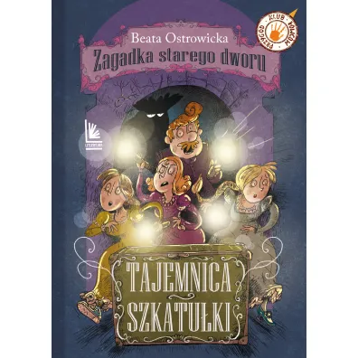 Tajemnica szkatu�ki. Zagadka starego dworu. Tom 2