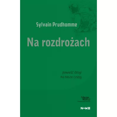 Na rozdro�ach - Sylvain Prudhomme