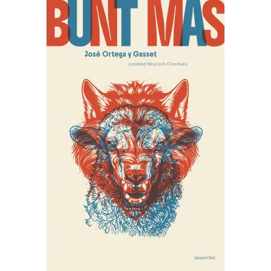 Bunt mas - Jose Ortega y Gasset