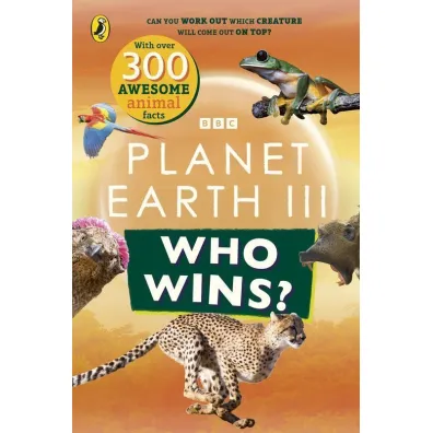 Who Wins? Planet Earth III