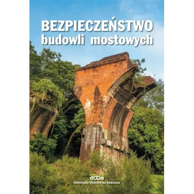 Bezpiecze�stwo budowli mostowych