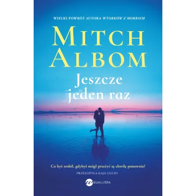 Jeszcze jeden raz - Mitch Albom
