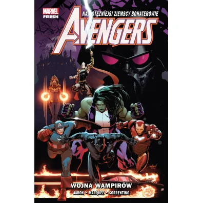 Marvel Fresh Wojna wampir�w. Avengers. Tom 3 - Jason Aaron, David Marquez, Andrea  Sorrentino