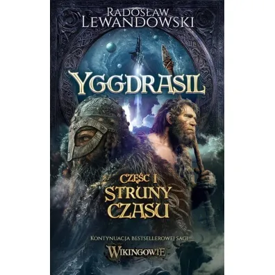 Yggdrasil. Struny czasu - Rados�aw Lewandowski