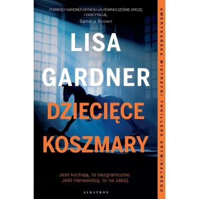 Dzieci�ce koszmary. Detektyw D.D. Warren. Tom 4 - Lisa Gardner