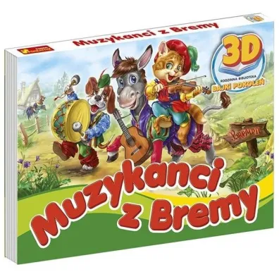 Ksia�eczka 3D Bajki Pokole�: Muzykanci z bremy
