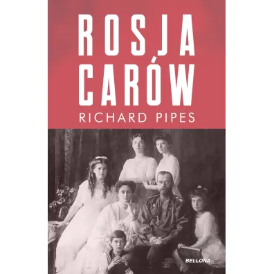 Rosja car�w - Richard Pipes
