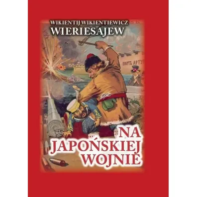 Na japo�skiej wojnie TW - Wikientij Wikientiewicz Wieriesajew