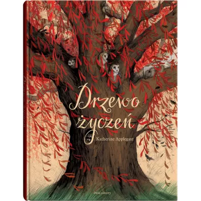Drzewo ycze - Katherine Applegate