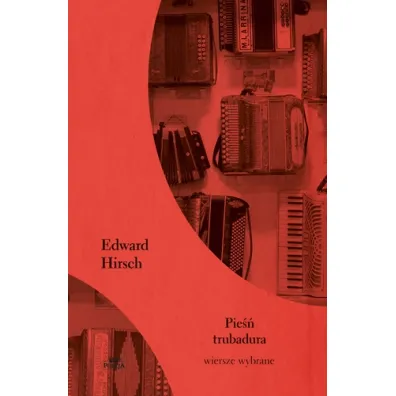 Pie�� trubadura - Edward Hirsch