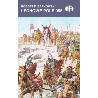 Lechowe Pole 955 - Robert F. Barkowski